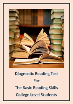 Preview of Diagnostic Reading Test for the basic reading skills for College Level Students