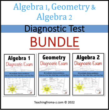 Preview of Diagnostic Test for Algebra 1, Geometry and Algebra 2 Bundle