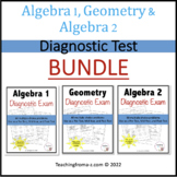 Diagnostic Test for Algebra 1, Geometry and Algebra 2 Bundle