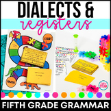 Dialect & Register Game for Fifth Grade Daily Grammar Prac