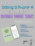 Dialing a Phone Number Simulation - Editable