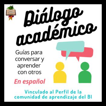 Preview of Diálogo académico:  Guías para conversar y aprender con otros