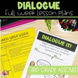 Dialogue Activities | Full Week Lesson Plans for Third Grade