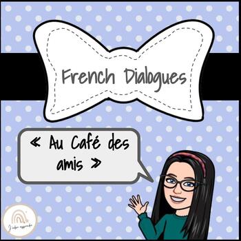 Preview of Dialogue : au café des amis
