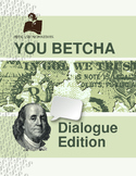 Dialogue Practice Game: You Betcha!