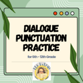 Dialogue Punctuation Grammar Practice *Answer Key Included!*