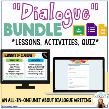 Preview of Dialogue Writing BUNDLE! Interactive Unit & Assessment | Google Slides & Forms