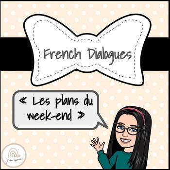 Preview of Dialogue : les plans du week-end