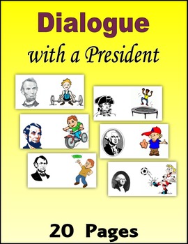 Preview of Dialogue with a President - Abraham Lincoln or George Washington