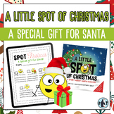 Diane Alber's: A Little Spot of Christmas - A Special Gift