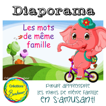 Preview of Diaporama - Les mots de même famille