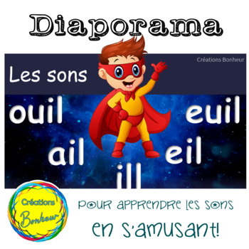 Diaporama Les Sons Ouil Ail Ill Eil Et Euil By Creations Bonheur