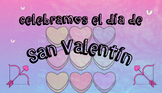 Diapositivas para el Día de San Valentìn En Español/ Valen