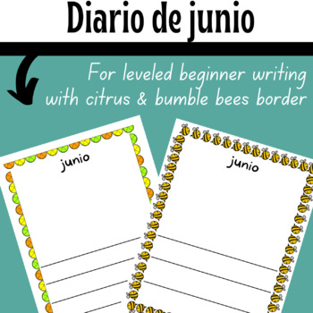 Preview of Diario de junio / June Writing Paper  - Citrus and Bumble Bees Borders
