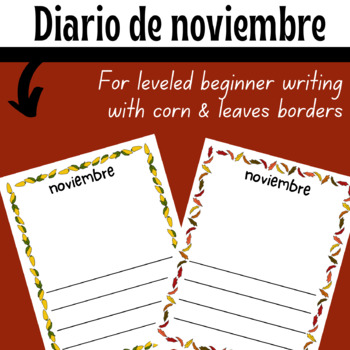 Preview of Diario de noviembre / November Writing Paper - Falling leaves & Corn-on-the-cob