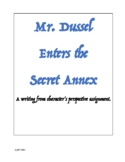 Diary of Anne Frank: Mr. Dussel Enters the Secret Annex