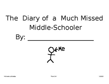 Preview of Diary of a Much Missed Middle-Schooler (Third Grader, etc)