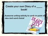 Diary of a ... Point of View Writing