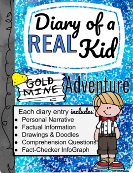 Preview of Diary of a REAL Kid: Gold Mine Adventure