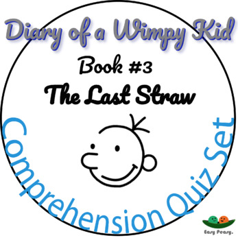 Preview of Diary of a Wimpy Kid - Book 3 - The Last Straw - Comprehension Quiz Distance