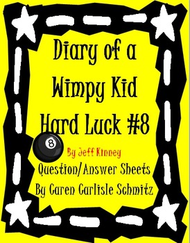 Preview of Diary of a Wimpy Kid - Hard Luck #8 Question/Answer Sheet
