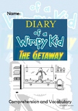 Diary of a Wimpy Kid - The Getaway - Novel Study