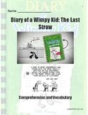 Diary of a Wimpy Kid - The Last Straw - Novel Study