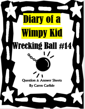 Wrecking Ball (Diary of a Wimpy Kid, #14) by Jeff Kinney