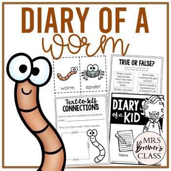 Preview of Diary of a Worm | Book Study Activities and Diary of a Kid Writing Activity Book