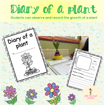 Preview of Diary of a plant. Observe and record the growth of a plant.
