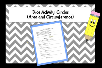 Preview of Dice Activity: Circles (Area and Circumference)