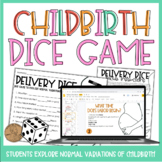 Dice Delivery-Childbirth Variations Interactive Game