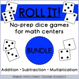 Dice Games for Math Centers - Addition, Subtraction, and M