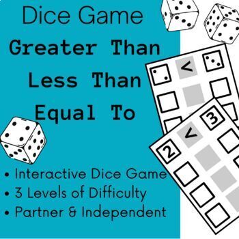 Preview of Dice Greater Than Less Than Equal To Interactive Game