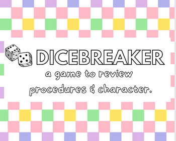 Preview of DiceBreaker: Review of Procedures & Character!
