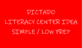 Dictado para centros de lectura/Dictation for literacy cen