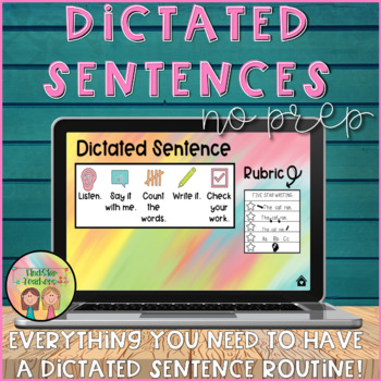 Dictated Sentences | No Prep | Ultimate Guide by FlockStarTeachers