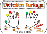 Dictation (Finger Tapping) Turkeys