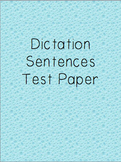 Dictation Sentences Test Paper