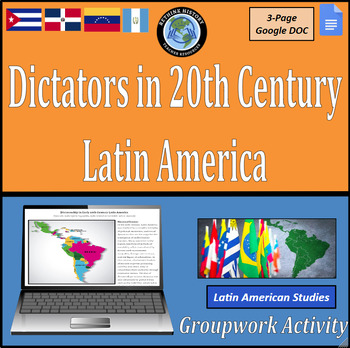 Preview of Dictators in Early 20th Century Latin America | Historical Research Project
