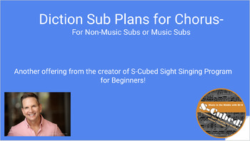 Preview of Diction Sub Plans for Choir Teachers and their Music or Non-Music Subs