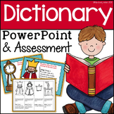 Dictionary Introduction Power Point and Assessment