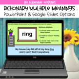 Dictionary Multiple Meaning Words Mini Lesson (PPT & Googl
