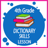 Dictionary Skills Activities & Worksheets – 4th Grade Dictionary Skills Lesson 