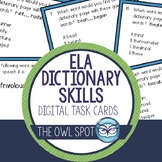 Dictionary Skills Digital Task Cards Test Prep