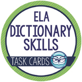 Dictionary Skills Task Cards Test Prep