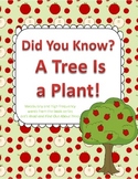 Did You Know?  A Tree Is a Plant! Vocabulary Resource