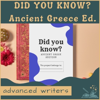 Preview of Did You Know; Ancient Greeks. Project booklets for Grade 1/2 advanced