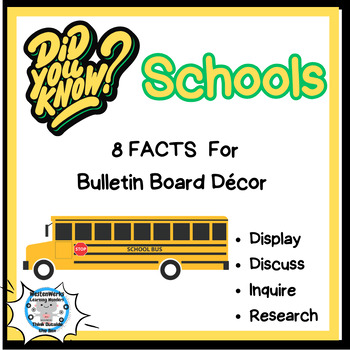 Preview of All About Schools - Did You Know Facts Bulletin Board Enrichment Microlearning