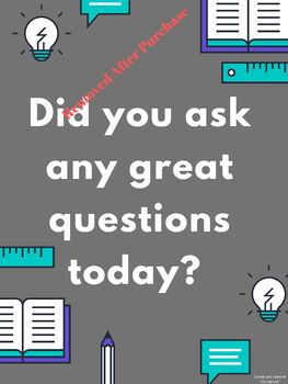 Did you ask any great questions today? Poster by Thrive 12 | TPT